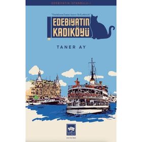 Edebiyatın Kadıköyü Ötüken Neşriyat