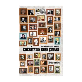 Edebiyatın Kırk Çınarı - kollektif