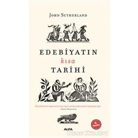 Edebiyatın Kısa Tarihi - John Sutherland