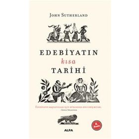 Edebiyatın Kısa Tarihi - John Sutherland
