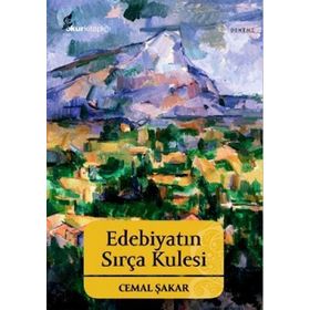 Edebiyatın Sırça Kulesi - Cemal Şakar