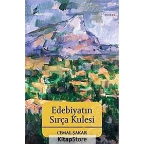 Edebiyatın Sırça Kulesi - Cemal Şakar