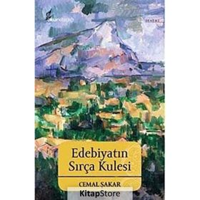 Edebiyatın Sırça Kulesi - Cemal Şakar