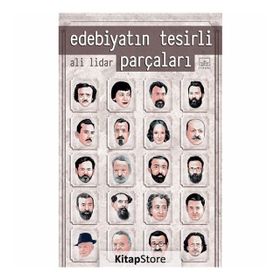 Edebiyatın Tesirli Parçaları - Ali Lidar