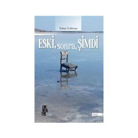 Edebiyatist Eski Sonra Şimdi
