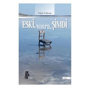 Edebiyatist Eski Sonra Şimdi