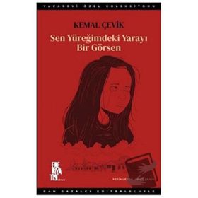 Edebiyatist Sen Yüreğimdeki Yarayı Bir Görsen