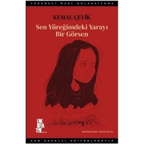 Edebiyatist Sen Yüreğimdeki Yarayı Bir Görsen
