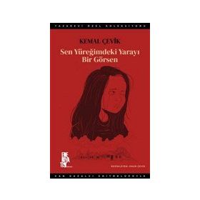 Edebiyatist Sen Yüreğimdeki Yarayı Bir Görsen