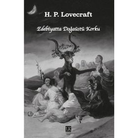 Edebiyatta Doğaüstü Korku - Howard Phillips Lovecraft