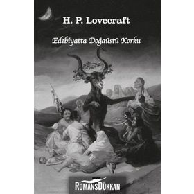 Edebiyatta Doğaüstü Korku - Howard Phillips Lovecraft