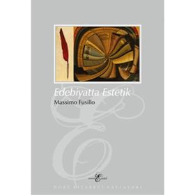 EDEBIYATTA ESTETIK - MASSIMO FUSILLO