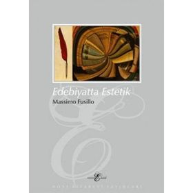 EDEBIYATTA ESTETIK - MASSIMO FUSILLO