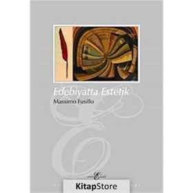 EDEBIYATTA ESTETIK - MASSIMO FUSILLO