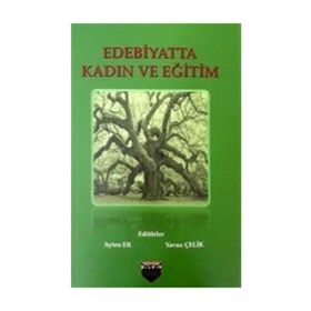 Edebiyatta Kadın ve Eğitim - Kolektif