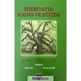 Edebiyatta Kadın ve Eğitim - Kolektif
