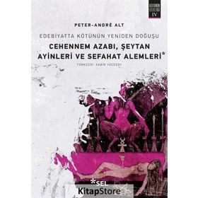 Edebiyatta Kötünün Yeniden Doğuşu - Peter Andre Alt