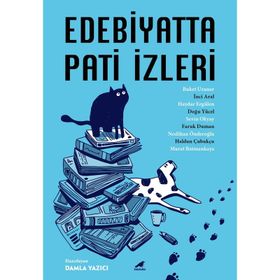 Edebiyatta Pati İzleri - Buket Uzuner