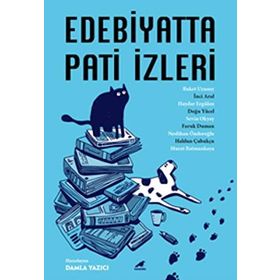 Edebiyatta Pati İzleri - Kolektif