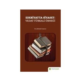 Edebiyatta Siyaset: Vedat Türkali