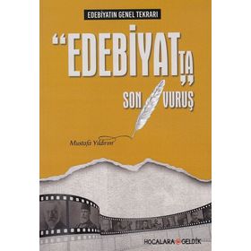 Edebiyat’ta Son Vuruş - Mustafa Yıldırım