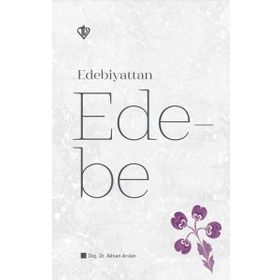 Edebiyattan Ede-be - Türkiye Diyanet Vakfı Yayınları