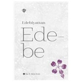 Edebiyattan Ede-be - Türkiye Diyanet Vakfı Yayınları