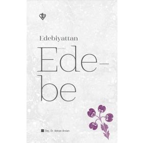 Edebiyattan Ede-be - Türkiye Diyanet Vakfı Yayınları