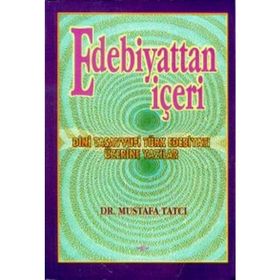 EDEBIYATTAN İÇERI - GENEL