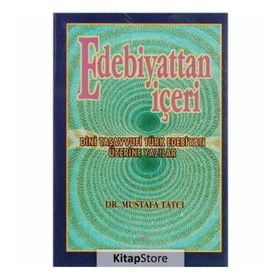 EDEBIYATTAN İÇERI - GENEL