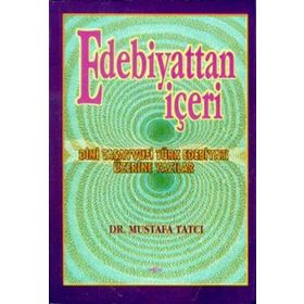 EDEBIYATTAN İÇERI - GENEL