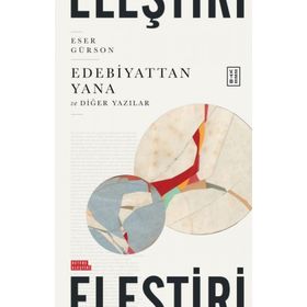 Edebiyattan Yana - Eser Gürson