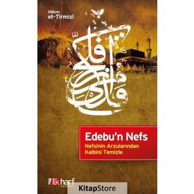 Edebu'n Nefs / Hakim Tirmizi