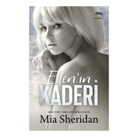 Eden’ın Kaderi - Mia Sheridan