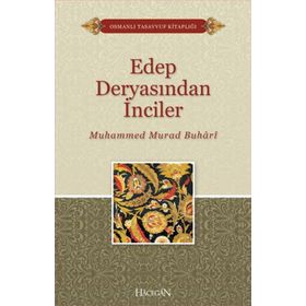 Edep Deryasından İnciler - Hacegan Yayınları
