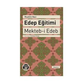 Edep Eğitimi - Muallim Naci
