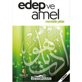 EDEP VE AMEL - NUREDDIN YILDIZ