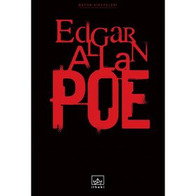 Edgar Allan Poe Bütün Hikayeleri - Tek Cilt - Edgar Allan Poe