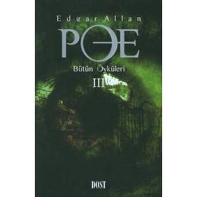 EDGAR ALLAN POE BÜTÜN ÖYKÜLERİ 3 - EDGAR ALLAN POE