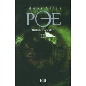 EDGAR ALLAN POE BÜTÜN ÖYKÜLERİ 3 - EDGAR ALLAN POE