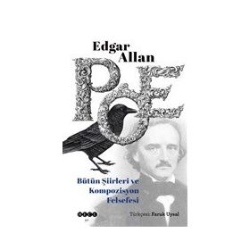 Edgar Allan Poe Bütün Şiirleri ve Kompozisyon Felsefesi Hece Yayınları