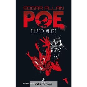 Edgar Allan Poe - Tuhaflıklar Meleği