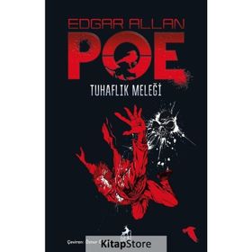 Edgar Allan Poe - Tuhaflıklar Meleği