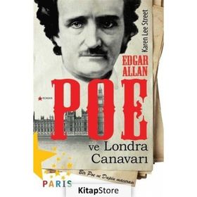 Edgar Allan Poe ve Londra Canavarı - Karen Lee Street