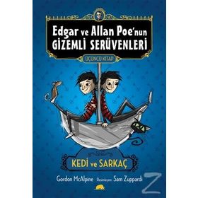 Edgar ve Allan Poe’nun Gizemli Serüvenleri - 3 - Gordon McAlpine