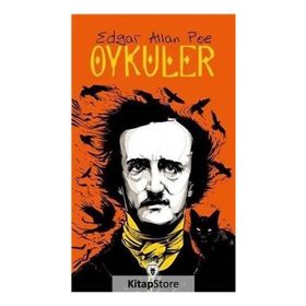 EDGARD ALLAN POE BÜTÜN ÖYKÜLERİ 1 - ADGAR ALLAN POE