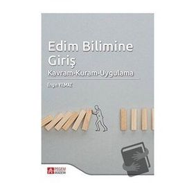 Edim Bilimine Giriş Kavram Kuram Uygulama - Pegem Akademi Yayıncılık