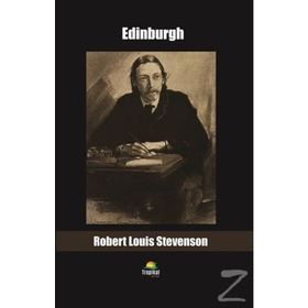 Edinburgh - Robert Louis Stevenson