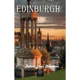 Edinburgh - Robert Louis Stevenson