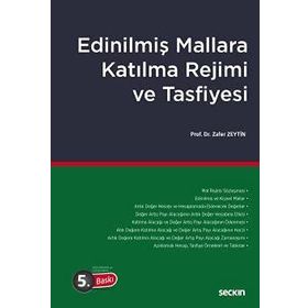 Edinilmiş Mallara Katılma Rejimi ve Tasfiyesi - Mehmet Beşir Acabey